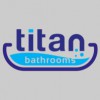 Titan Bathrooms